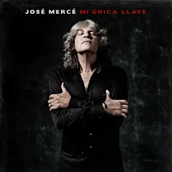 Mi Única Llave by Jose Merce