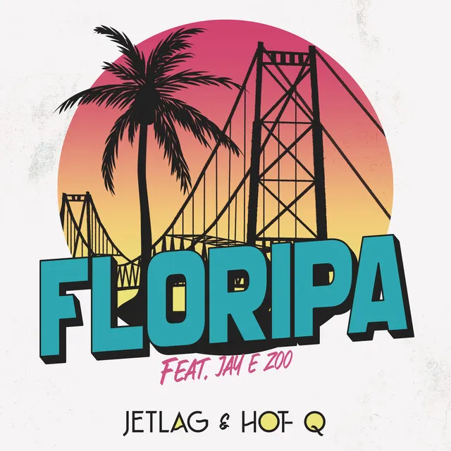 Floripa (feat. Jay Jenner)