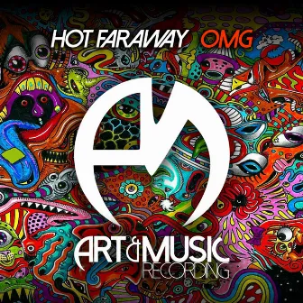 OMG by Hot Faraway