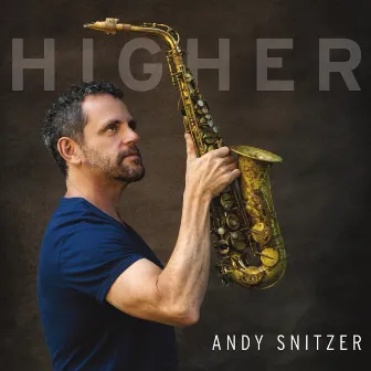 Higher by Andy Snitzer