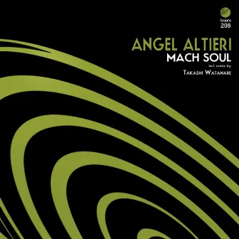 Mach Soul by Angel Altieri