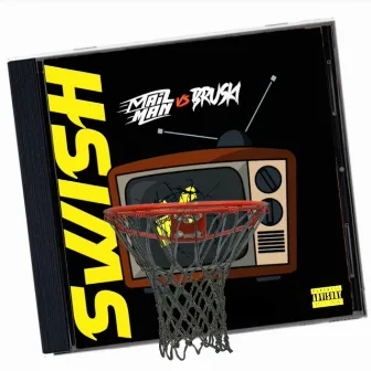 Swish by Mailman