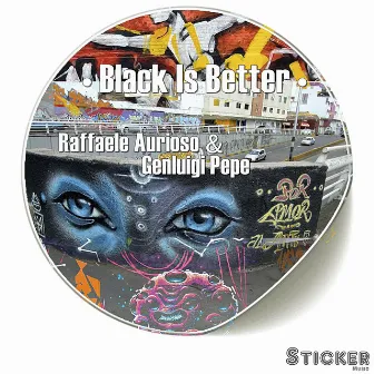 Black is better by Raffaele Aurioso