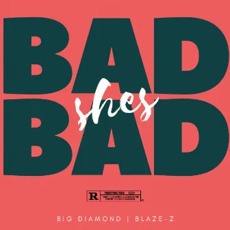 Bad Bad by Blaze-Z