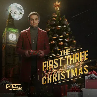 The First Three Hours of Christmas by RJ Word