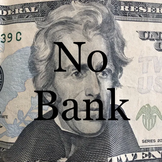 No Bank