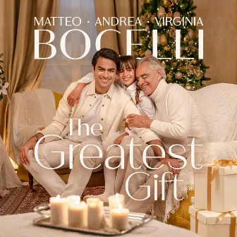 The Greatest Gift (Family Mix) by Matteo Bocelli