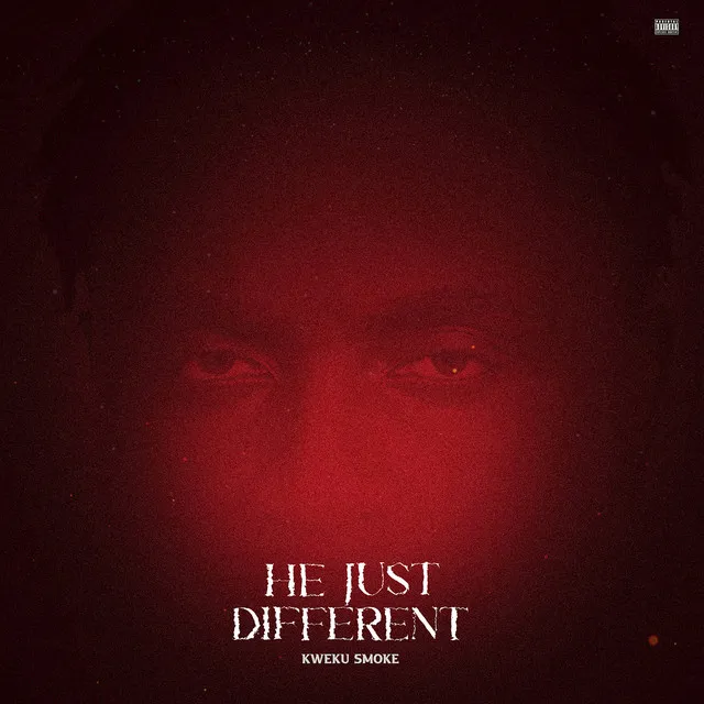 He Just Different