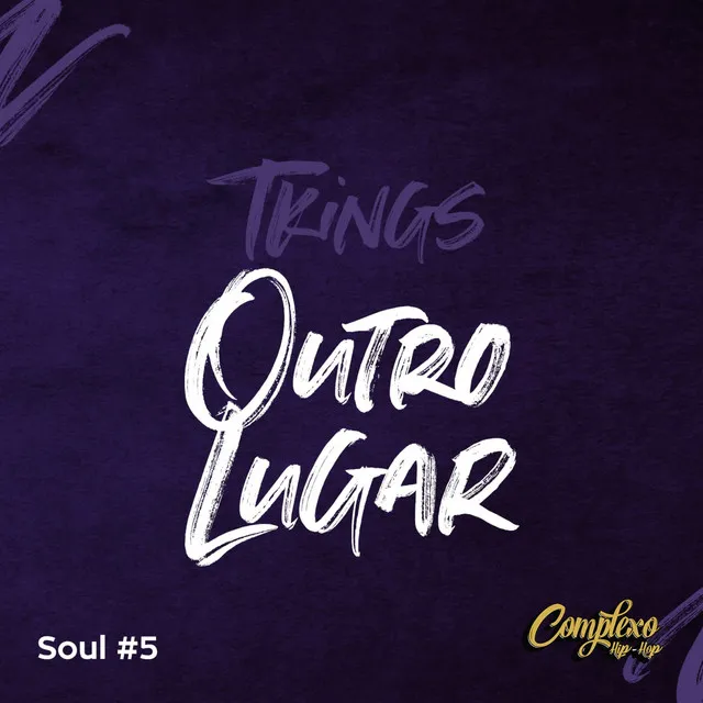 Soul #5: Outro Lugar