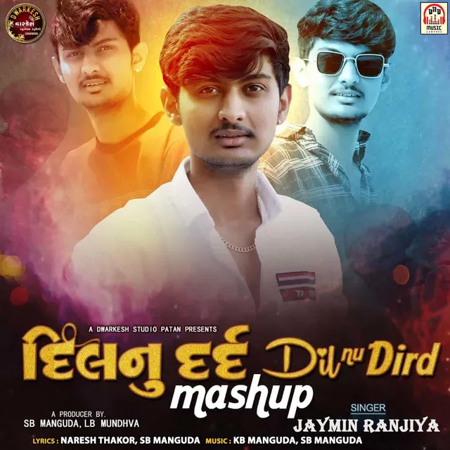 Dil Nu Dard Mashup