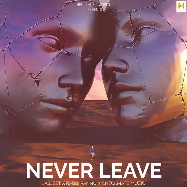 Never Leave