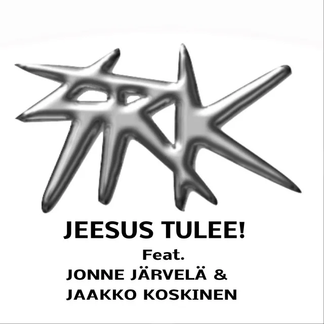 Jeesus tulee