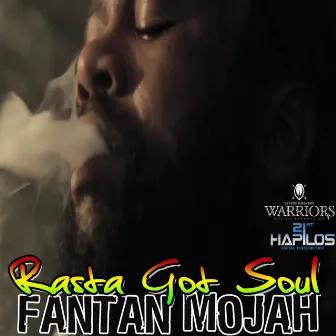 Rasta Got Soul by Fantan Mojah