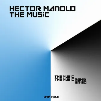 The Music by Hector Manolo