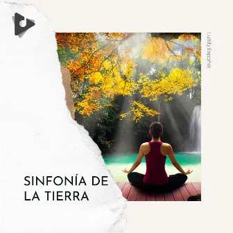 Sinfonía de la Tierra by Lullify Español