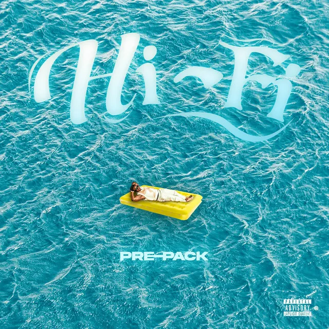 HI-FI: PRE-PACK