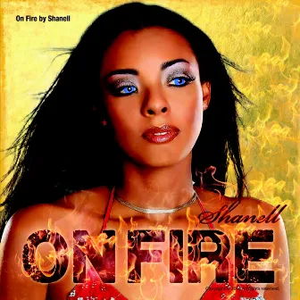 On Fire - Single EP by Shanell