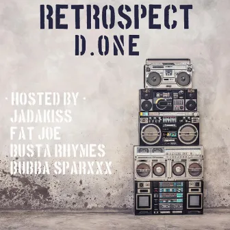 Retrospect by D.One