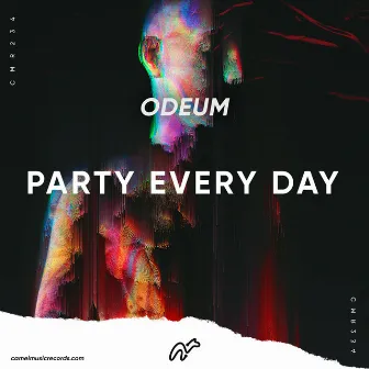 Party Every Day by Odeum (UA)