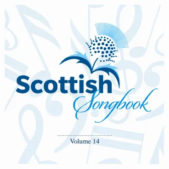 Scottish Songbook, Vol. 14 by David Methven