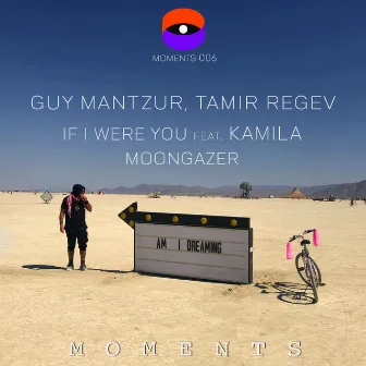 If I Were You (feat. Kamila) / Moongazer by Tamir Regev