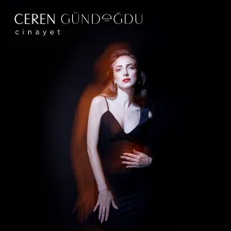 Cinayet by Ceren Gündoğdu