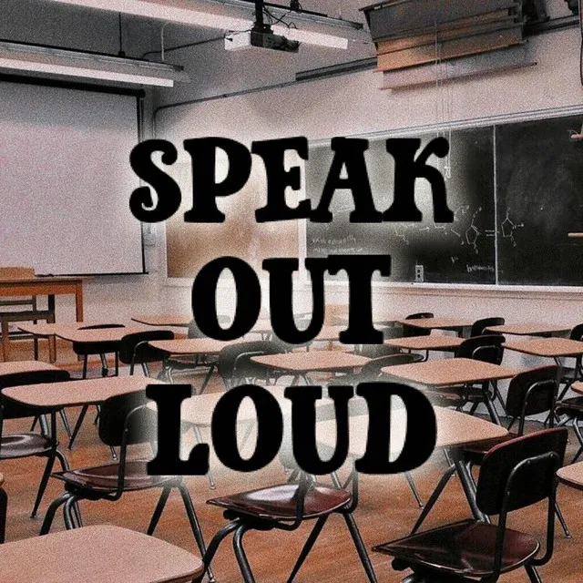 Speak Out Loud