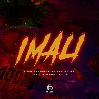 Imali (Extended Version) by Eldee The Deejay