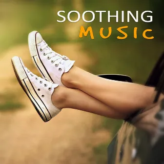 Soothing Music - Emotional Music, Gentle Massage, Deep Music for Relaxation, Natural Music for Healthy Living, Calm Music for Meditation by Health Therapies Music Academy