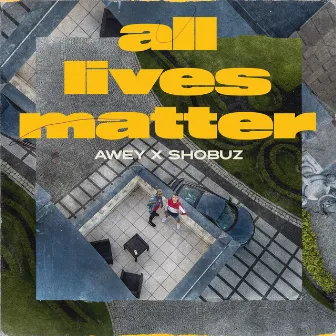 All lives matter by AwEy