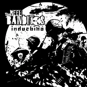 Indochina by The Reel Banditos