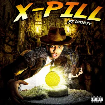 X Pill by Midnight Shredder