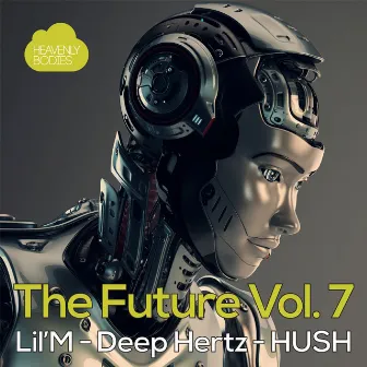 The Future, Vol. 7 by Deep Hertz