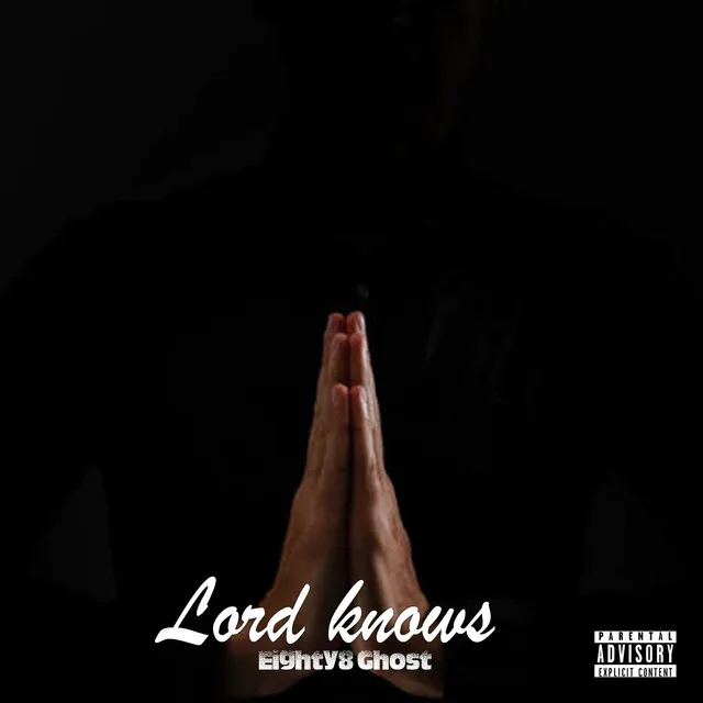 Lord Knows