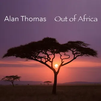 Out of Africa by Alan Thomas