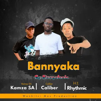 Bannyaka by H.t Rhythmic