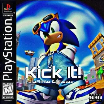 Kick It! by ItzPhiniuz