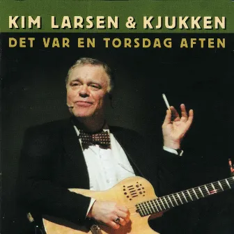 Det Var En Torsdag Aften by Kim Larsen