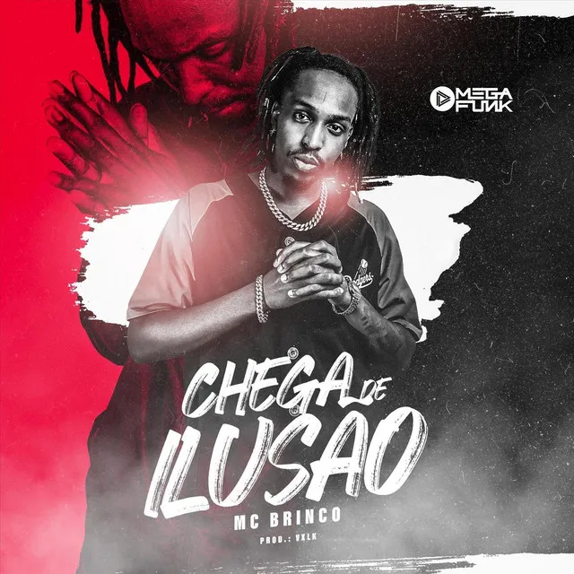 Chega de Ilusão