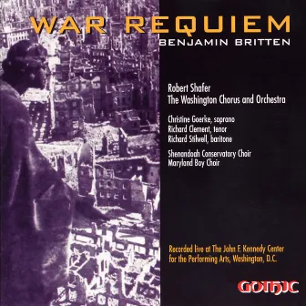 Britten: War Requiem by Robert Shafer