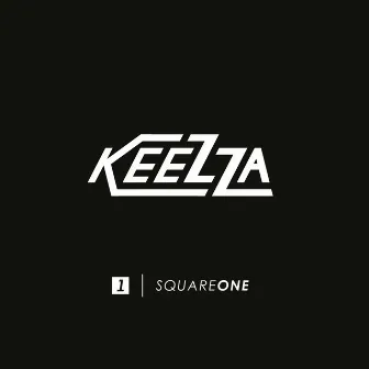 Square One by Keezza