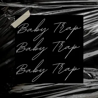 Baby Trap by Vattimo