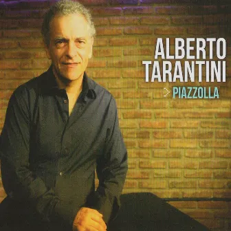 Piazzolla by Alberto Tarantini