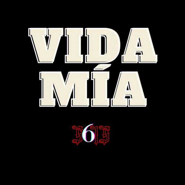 VIDA MÍA