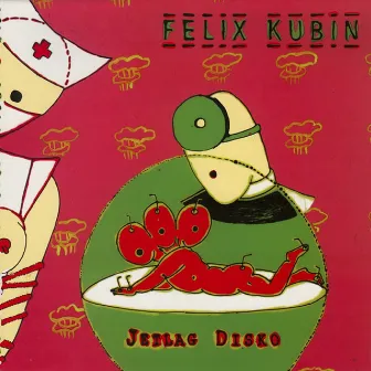 Jetlag Disko by Felix Kubin