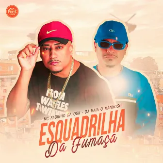 Esquadrilha da Fumaça by DJ Maia o manhoso