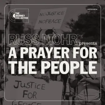 A Prayer for the People by Russ Mohr