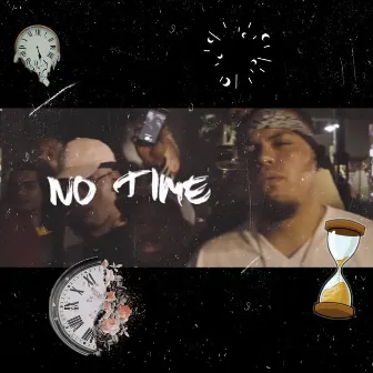 No Time by dARTh Tone