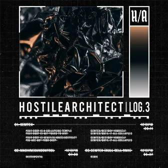 ::LOG.3:: SEMTEX by HOSTILE ARCHITECT