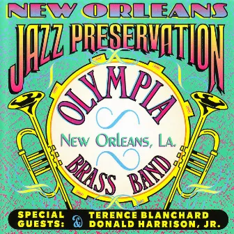 New Orleans Jazz Preservation by Olympia Brass Band